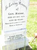 
Carl HOEHNE,
born Germany,
died 8 Dec 1923 aged 48 years;
Emma HOEHNE,
died 15 March 1945 aged 72 years;
Bell cemetery, Wambo Shire
