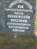 
Eileen Mary LAMBLEY,
wife, mother of Ron,
died 20 May 1951 aged 39 years;
Bell cemetery, Wambo Shire
