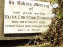 Eliza Christina EDWARDS, mother, died 30 Oct 1981 aged 87 years; Bell cemetery, Wambo Shire 