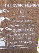 
Violet Maude BERGHOFER,
wife mother,
died 10 Oct 1966 aged 74 years;
Jacob Wilhelm BERGHOFER,
father,
died 13 Dec 1970 aged 83 years;
Bell cemetery, Wambo Shire

