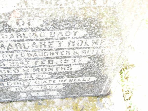 Thelma Margaret HOLMES,  | baby daughter & sister,  | died 21 Feb 1937  | aged 8 months;  | John CODY (late of Bell),  | 1875 - 1937;  | Bell cemetery, Wambo Shire  | 