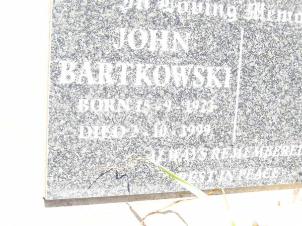 John BARTKOWSKI,  | born 15-9-1923  | died 2-10-1999;  | Bell cemetery, Wambo Shire  | 