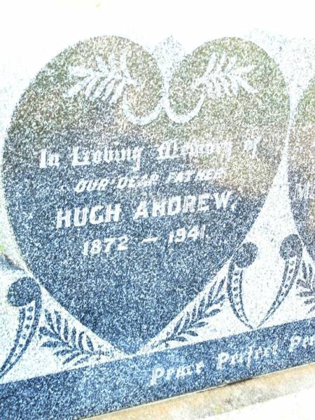 Hugh ANDREW,  | father,  | 1872 - 1941;  | Mary Ann ANDREW,  | mother,  | 1880 - 1941;  | Bell cemetery, Wambo Shire  | 