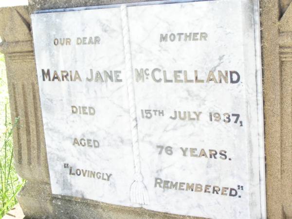 Maria Jane MCCLELLAND,  | mother,  | died 15 July 1937 aged 76 years;  | Bell cemetery, Wambo Shire  | 