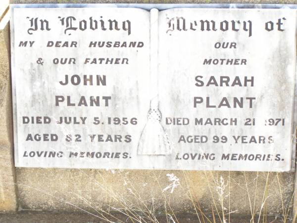 John PLANT,  | husband father,  | died 5 July 1956 aged 82 years;  | Sarah PLANT,  | mother,  | died 21 March 1971 aged 99 years;  | Bell cemetery, Wambo Shire  | 