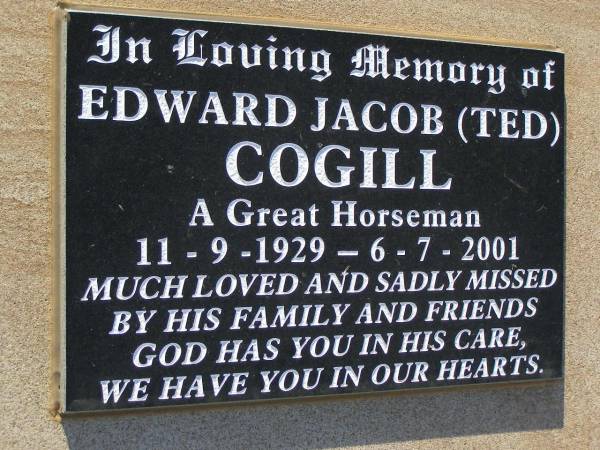 Edward Jacob (Ted) COGILL,  | 11-9-1929 - 6-7-2001;  | Bell cemetery, Wambo Shire  | 