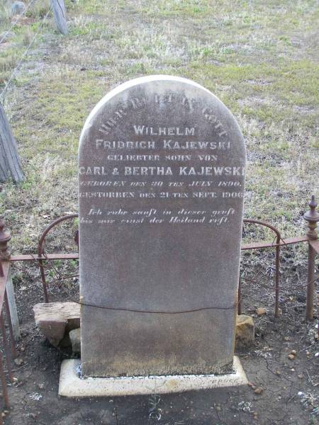Wilhelm Fridrich KAJEWSKI,  | son of Carl & Bertha KAJEWSKI,  | born 30 July 1890 died 21 Sept 1906;  | Bergen Djuan cemetery, Crows Nest Shire  | 