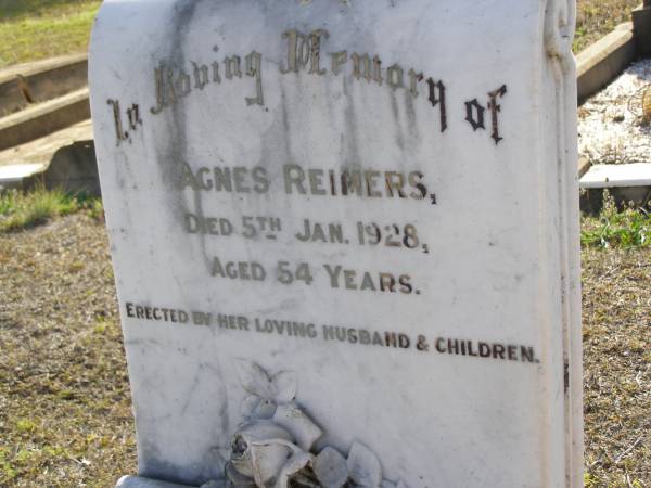 Agnes REIMERS,  | died 5 Jan 1928 aged 54 years,  | erected by husband & children;  | Bergen Djuan cemetery, Crows Nest Shire  | 