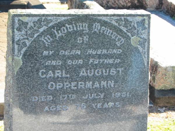 Carl August OPPERMANN  | 17 Jul 1951?  | aged 76  |   | Bethania (Lutheran) Bethania, Gold Coast  | 