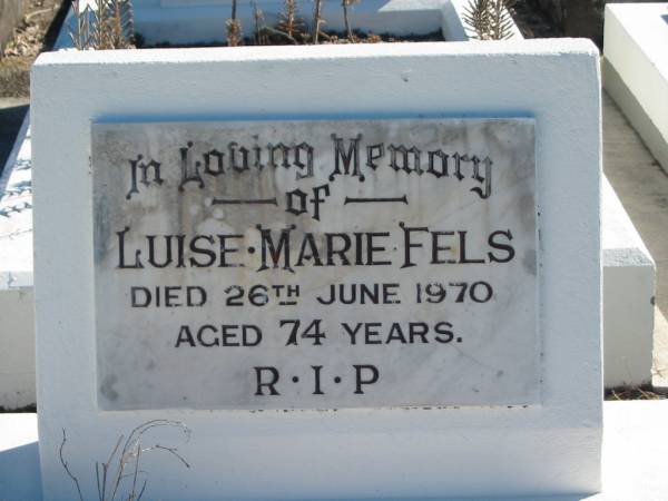 Luise Marie FELS  | 26 Jun 1970  | aged 74  |   | Bethania (Lutheran) Bethania, Gold Coast  | 