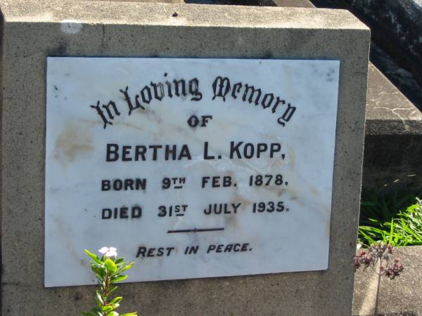 Bertha L KOPP  | B:  9 Feb 1878  | D: 31 Jul 1935  |   | Bethania (Lutheran) Bethania, Gold Coast  | 