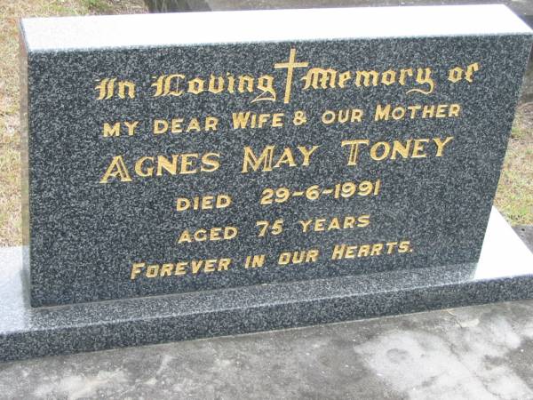 Agnes May TONEY  | 29 Jun 1991  | aged 75  |   | Bethel Lutheran Cemetery, Logan Reserve (Logan City)  |   | 