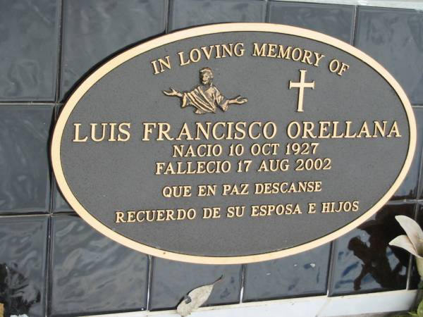 Luis Francisco ORELLANA  | 10 Oct 1927  | 17 Aug 2002  |   | Bethel Lutheran Cemetery, Logan Reserve (Logan City)  |   | 