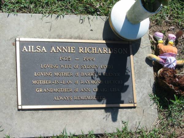 Ailsa Annie RICHARDSON,  | 1925 - 1999,  | wife of Sydney (Syd),  | mother of Barry & Glenys,  | mother-in-law of Raymond (Butch),  | grandmother of Ann, Craig & Lisa;  | Blackbutt-Benarkin cemetery, South Burnett Region  | 