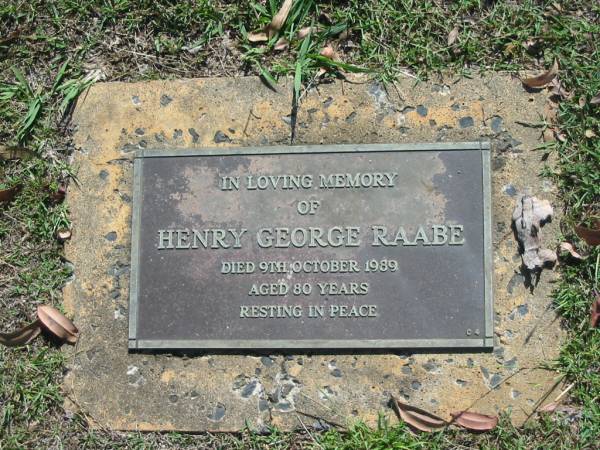 Henry George RAABE,  | died 9 Oct 1989 aged 80 years;  | Blackbutt-Benarkin cemetery, South Burnett Region  | 