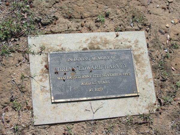 Brian Edward HARVEY,  | died 17 Nov 1995 aged 62 years;  | Blackbutt-Benarkin cemetery, South Burnett Region  | 