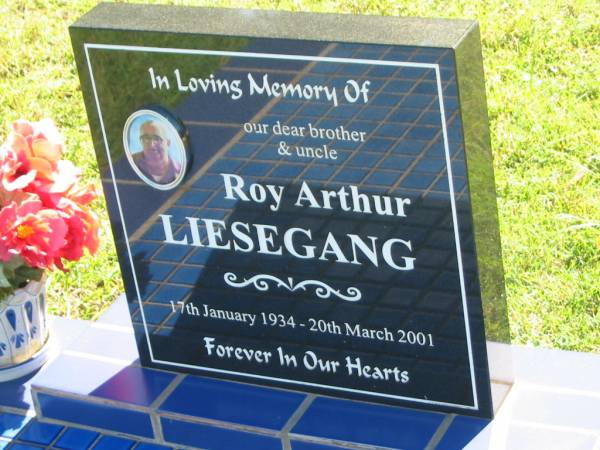 Roy Arthur LIESEGANG,  | brother uncle,  | 17 Jan 1934 - 20 March 2001;  | Blackbutt-Benarkin cemetery, South Burnett Region  | 