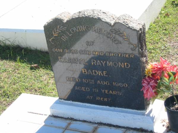 Darryl Raymond BADKE,  | son brother,  | died 10 Aug 1960 aged 19 years;  | Blackbutt-Benarkin cemetery, South Burnett Region  | 