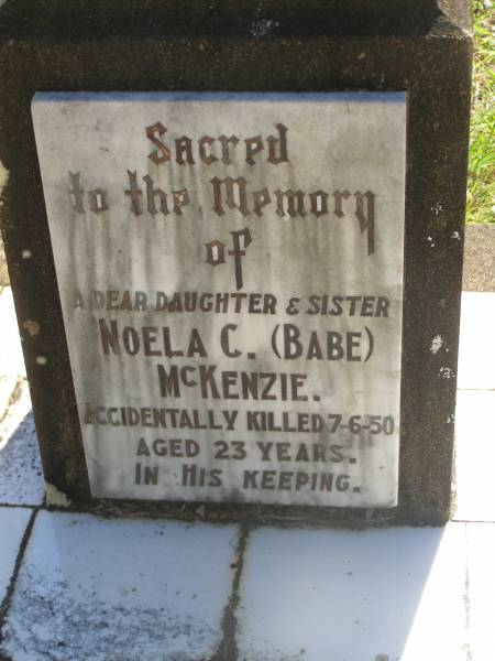 Noela C. (Babe) MCKENZIE,  | daughter sister,  | accidentally killed 7-6-50 aged 23 years;  | Blackbutt-Benarkin cemetery, South Burnett Region  | 