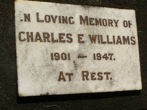 Charles E. WILLIAMS,  | 1901 - 1947;  | Blackbutt-Benarkin cemetery, South Burnett Region  | 