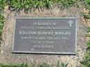 
William Hubert WRIGHT,
father grandfather,
died 8 July 1989 aged 77 years;
Blackbutt-Benarkin cemetery, South Burnett Region
