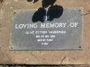 
Olive Esther VANDERSEE,
died 11 Nov 1989 aged 83 years;
Blackbutt-Benarkin cemetery, South Burnett Region
