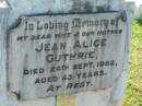 Jean Alice GUTHRIE, wife mother, died 24 Sept 1952 aged 43 years; James Williamson GUTHRIE, died 1 Oct 1980 aged 80 years; Blackbutt-Benarkin cemetery, South Burnett Region  