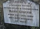 Mary GRIFFIN, mother mother-in-law grandmother, born 29 Aug 1880, died 22 Nov 1955; Blackbutt-Benarkin cemetery, South Burnett Region 