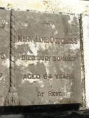 John DOUGLASS, died 11 Jan 1927 aged 68 years; Mary Jane DOUGLASS, died 30 July 1927 aged 64 years; Blackbutt-Benarkin cemetery, South Burnett Region 
