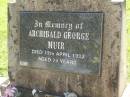 Archibald George MUIR, died 12 April 1993 aged 74 years; Blackbutt-Benarkin cemetery, South Burnett Region 