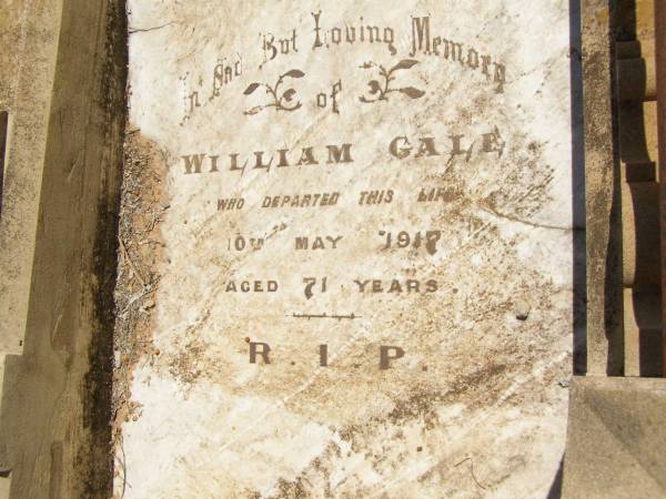 Grave of William Gale,  | (d: 10 May 1917, aged 71)  | Bourke cemetery,  | New South Wales  | 
