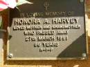 
Honora A. HARVEY,
mother grandmother,
died 27 March 1991 aged 86 years;
Bribie Island Memorial Gardens, Caboolture Shire
