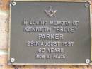 
Kenneth (Bruce) PARKER,
died 29 Aug 1997 aged 60 years;
Bribie Island Memorial Gardens, Caboolture Shire
