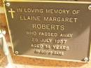 
Elaine Margaret ROBERTS,
died 25 July 1957 aged 14 years;
Bribie Island Memorial Gardens, Caboolture Shire
