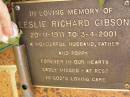 
Leslie Richard GIBSON,
20-11-1911 - 3-4-2001,
husband father poppy;
Bribie Island Memorial Gardens, Caboolture Shire
