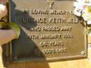 
Laurence Keith JELFS,
died 9 Jan 1993 aged 54 years;
Bribie Island Memorial Gardens, Caboolture Shire
