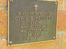 
Cyril B. KENNEDY,
died 14 Oct 1996 aged 86 years;
Bribie Island Memorial Gardens, Caboolture Shire
