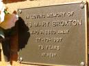 
Lois Mary BROXTON,
died 27-10-1997 aged 73 years;
Bribie Island Memorial Gardens, Caboolture Shire
