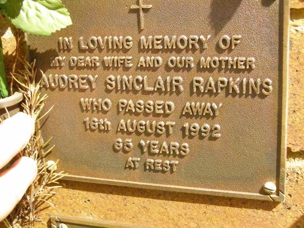 Audrey Sinclair RAPKINS,  | wife mother,  | died 16 August 1992 aged 65 years;  | Bribie Island Memorial Gardens, Caboolture Shire  | 