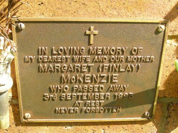 Margaret (Finlay) MCKENZIE,  | wife mother,  | died 3 Sept 1993;  | Bribie Island Memorial Gardens, Caboolture Shire  | 