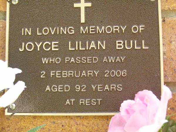 Joyce Lilian BULL,  | died 2 Feb 2006 aged 92 years;  | Bribie Island Memorial Gardens, Caboolture Shire  | 