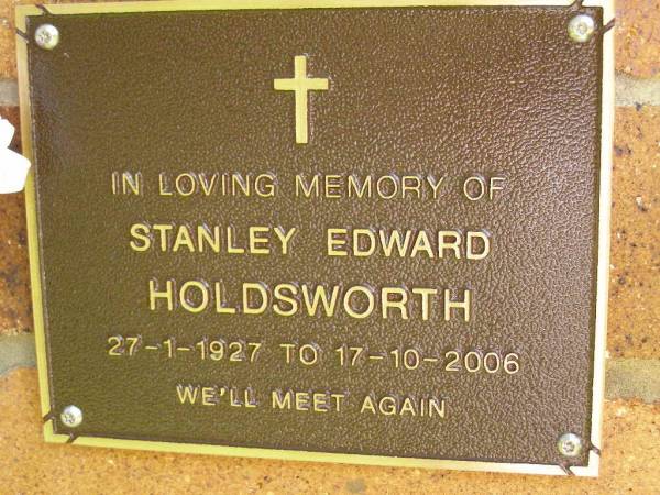 Stanley Edward HOLDSWORTH,  | 27-1-1927 - 17-10-2006;  | Bribie Island Memorial Gardens, Caboolture Shire  | 