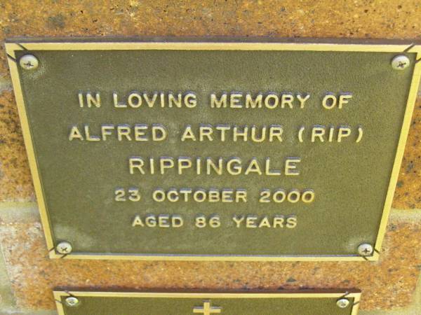 Alfred Arthur (Rip) RIPPINGALE,  | died 23 Oct 2000 aged 86 years;  | Bribie Island Memorial Gardens, Caboolture Shire  | 