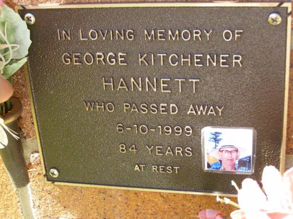 George Kitchener HANNETT,  | died 6-10-1999 aged 84 years;  | Bribie Island Memorial Gardens, Caboolture Shire  | 