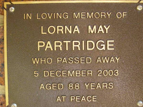 Lorna May PARTRIDGE,  | died 5 Dec 2003 aged 88 years;  | Bribie Island Memorial Gardens, Caboolture Shire  | 
