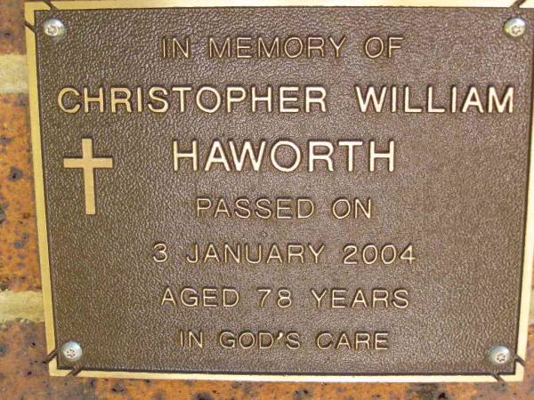 Christopher William HAWORTH,  | died 3 Jan 2004 aged 78 years;  | Bribie Island Memorial Gardens, Caboolture Shire  | 