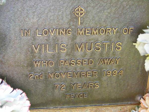 Vilis MUSTIS,  | died 2 Nov 1994 aged 72 years;  | Bribie Island Memorial Gardens, Caboolture Shire  | 