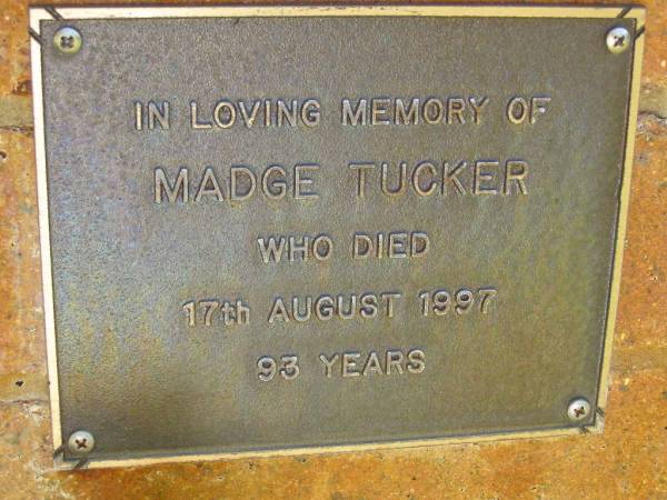Madge TUCKER,  | died 17 Aug 1997 aged 93 years;  | Bribie Island Memorial Gardens, Caboolture Shire  | 
