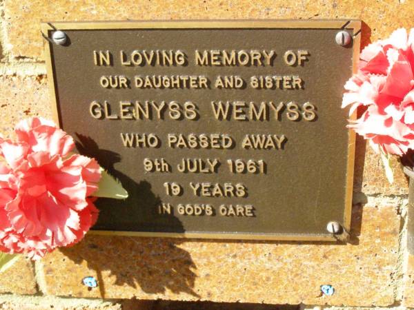 Glenyss WEMYSS,  | daughter sister,  | died 9 July 1961 aged 19 years;  | Bribie Island Memorial Gardens, Caboolture Shire  | 