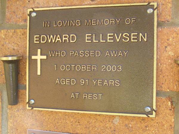 Edward ELLEVSEN,  | died 1 Oct 2003 aged 91 years;  | Bribie Island Memorial Gardens, Caboolture Shire  | 